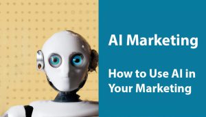 how to use AI for marketing